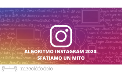 Algoritmo di Instagram 2020: sfatiamo un mito